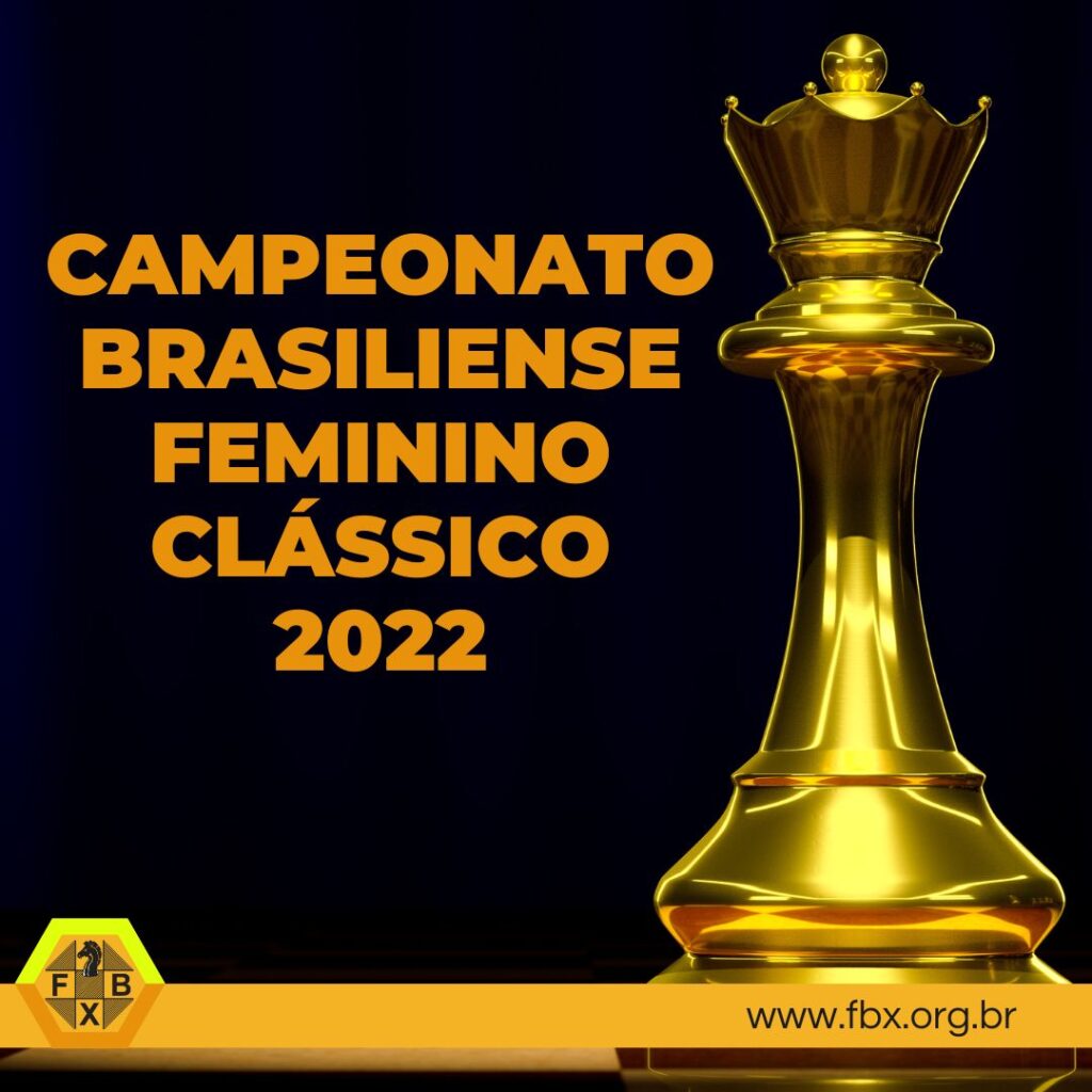 Campeonato Brasiliense de Xadrez Sênior 2023: Disputa pelo Título de  Campeão Brasiliense nas Categorias 50+e 65+ - FBX - Federação Brasiliense  de Xadrez