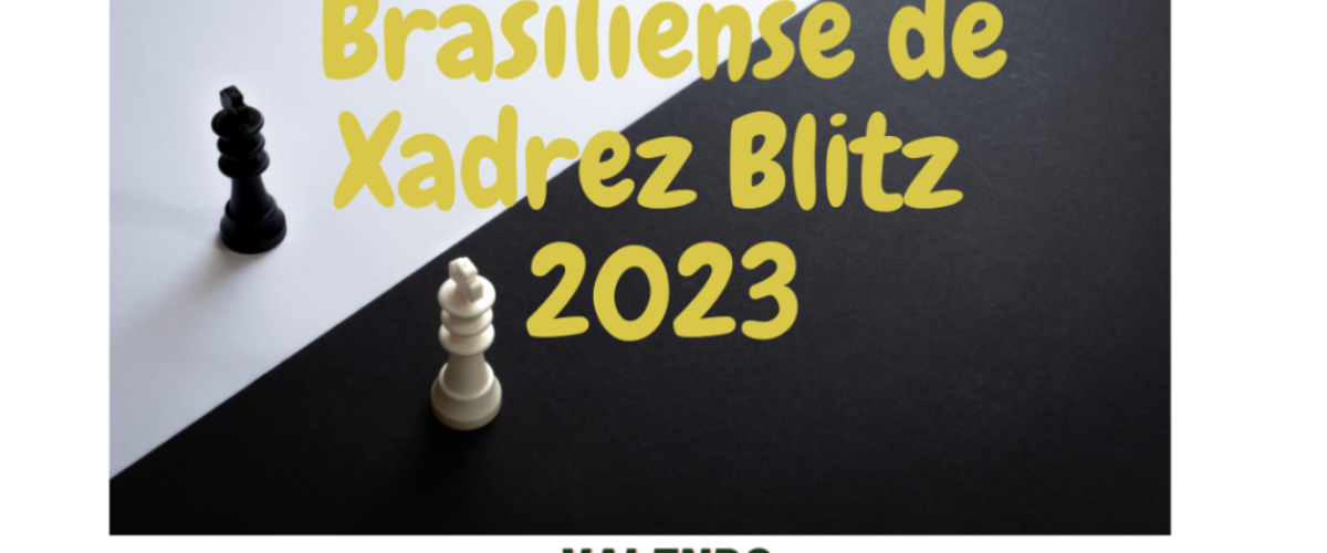 Cópia de Campeonato Brasiliense de Xadrez Clássico 2023