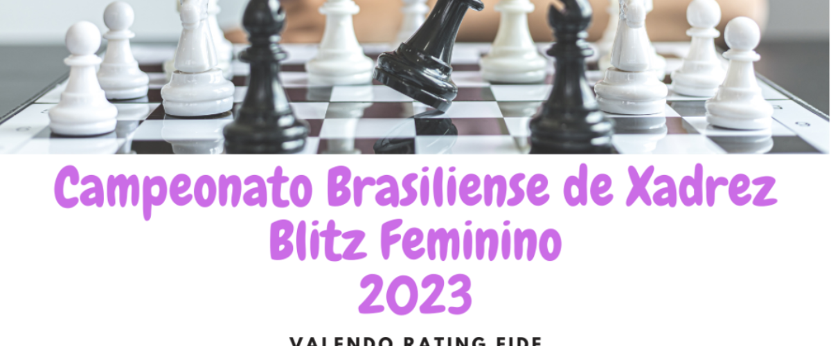 Arquivos Notícias - FBX - Federação Brasiliense de Xadrez