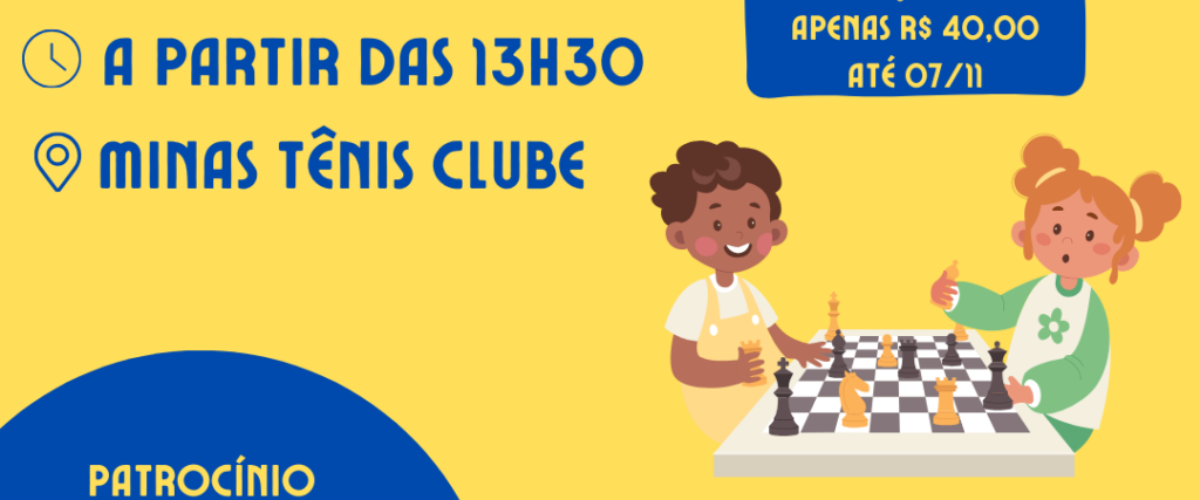 Está chegando o Campeonato Brasiliense de Xadrez por categorias! Sub08,  Sub10, Sub12 e Sub14! - FBX - Federação Brasiliense de Xadrez